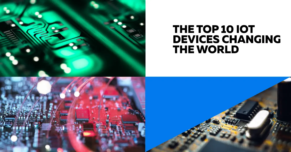 top 10 iot devices