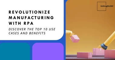 rpa use cases in manufacturing industry